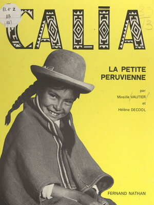 cover image of Calia, la petite Péruvienne